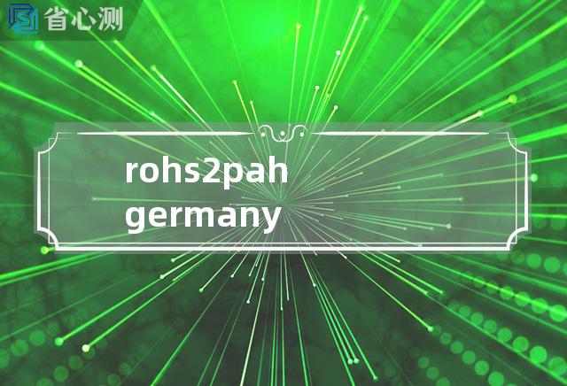 rohs2 pah germany